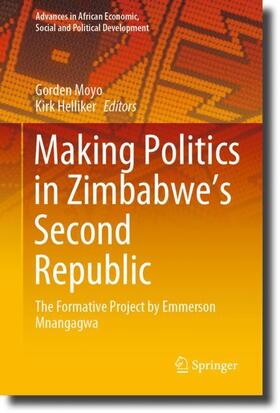 Making Politics in Zimbabwe¿s Second Republic