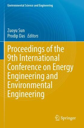 Proceedings of the 9th International Conference on Energy Engineering and Environmental Engineering