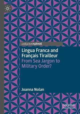 Lingua Franca and Français Tirailleur