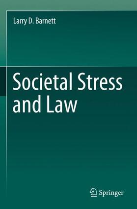 Societal Stress and Law