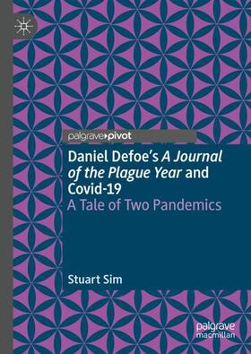 Daniel Defoe's A Journal of the Plague Year and Covid-19