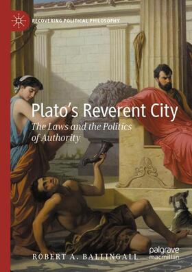 Plato¿s Reverent City