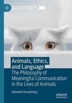 Animals, Ethics, and Language