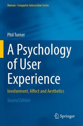 A Psychology of User Experience