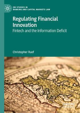 Regulating Financial Innovation