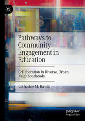 Pathways to Community Engagement in Education