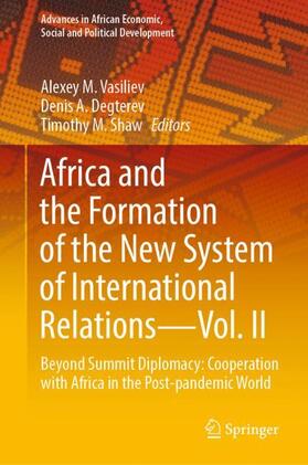 Africa and the Formation of the New System of International Relations¿Vol. II