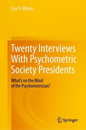 Twenty Interviews With Psychometric Society Presidents