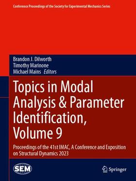 Topics in Modal Analysis & Parameter Identification, Volume 9