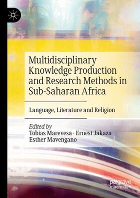 Multidisciplinary Knowledge Production and Research Methods in Sub-Saharan Africa