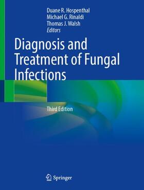 Diagnosis and Treatment of Fungal Infections