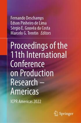 Proceedings of the 11th International Conference on Production Research ¿ Americas