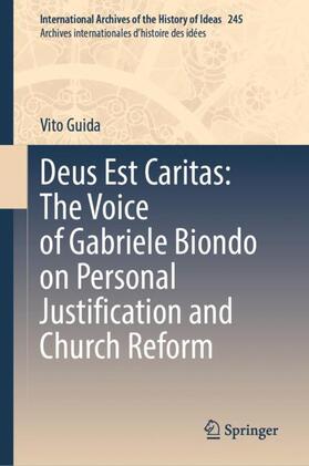 Deus Est Caritas: The Voice of Gabriele Biondo on Personal Justification and Church Reform