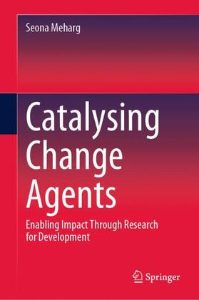 Catalysing Change Agents