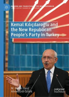 Kemal K¿l¿çdaro¿lu and the New Republican People¿s Party in Turkey