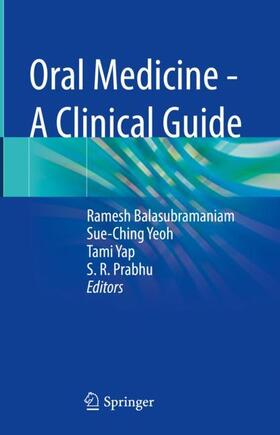 Oral Medicine - A Clinical Guide