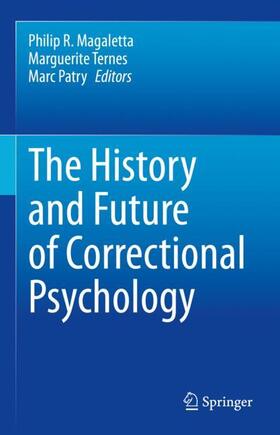 The History and Future of Correctional Psychology