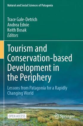 Tourism and Conservation-based Development in the Periphery