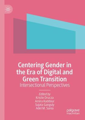 Centering Gender in the Era of Digital and Green Transition