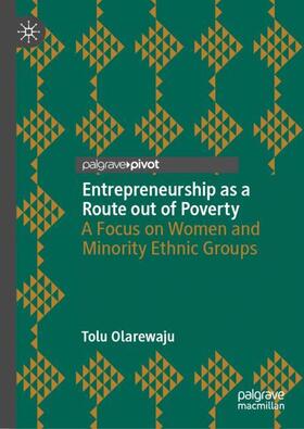 Entrepreneurship as a Route out of Poverty