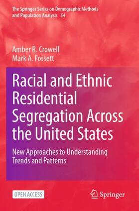 Racial and Ethnic Residential Segregation Across the United States