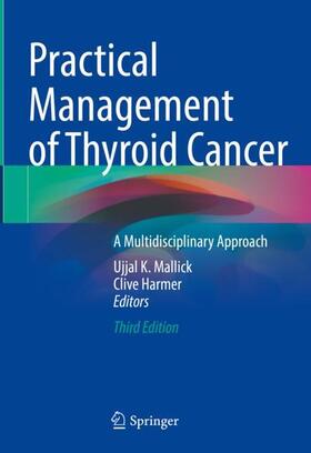 Practical Management of Thyroid Cancer