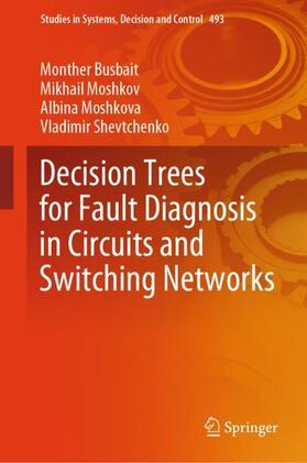 Decision Trees for Fault Diagnosis in Circuits and Switching Networks