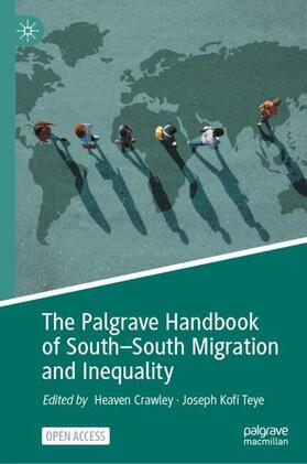 The Palgrave Handbook of South¿South Migration and Inequality