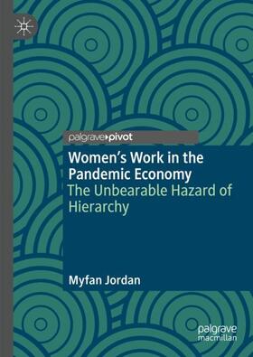 Women¿s Work in the Pandemic Economy