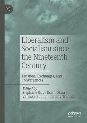 Liberalism and Socialism since the Nineteenth Century