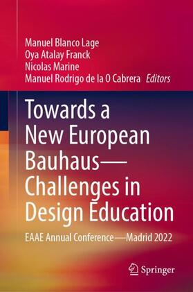 Towards a New European Bauhaus¿Challenges in Design Education