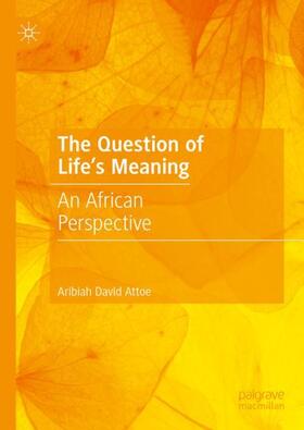 The Question of Life's Meaning