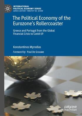 The Political Economy of the Eurozone¿s Rollercoaster