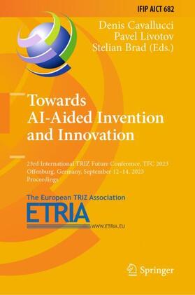 Towards AI-Aided Invention and Innovation