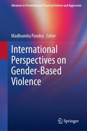 International Perspectives on Gender-Based Violence