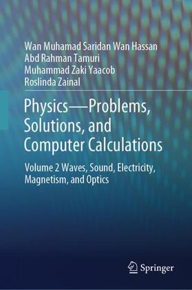 Physics¿Problems, Solutions, and Computer Calculations