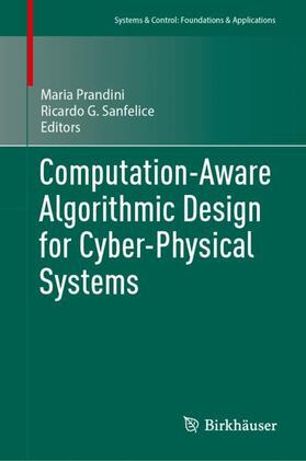 Computation-Aware Algorithmic Design for Cyber-Physical Systems