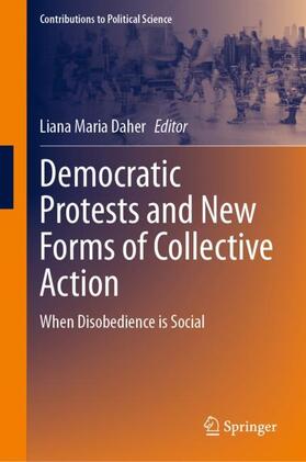 Democratic Protests and New Forms of Collective Action