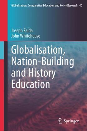 Globalisation, Nation-Building and History Education