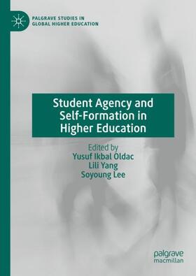 Student Agency and Self-Formation in Higher Education