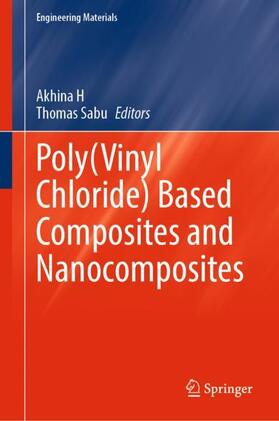 Poly(Vinyl Chloride) Based Composites and Nanocomposites