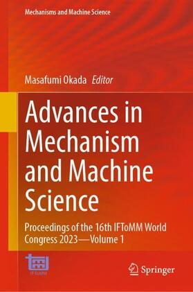 Advances in Mechanism and Machine Science