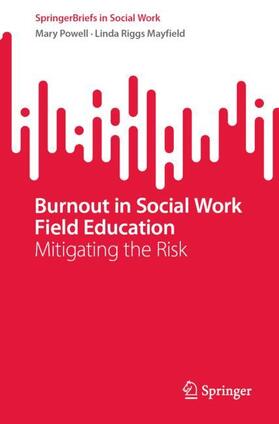 Burnout in Social Work Field Education