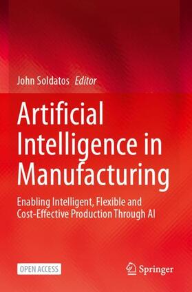 Artificial Intelligence in Manufacturing