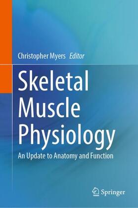 Skeletal Muscle Physiology