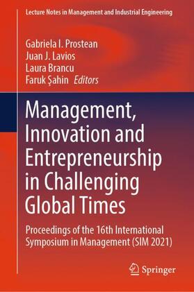 Management, Innovation and Entrepreneurship in Challenging Global Times