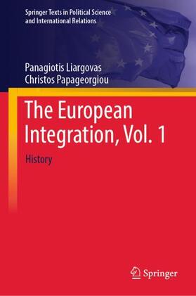 The European Integration, Vol. 1