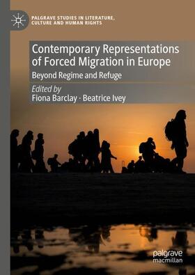 Contemporary Representations of Forced Migration in Europe