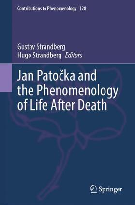 Jan Pato¿ka and the Phenomenology of Life After Death