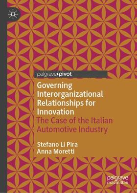Governing Interorganizational Relationships for Innovation
